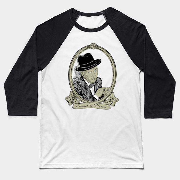 croonin n poonin Baseball T-Shirt by jasonwulf